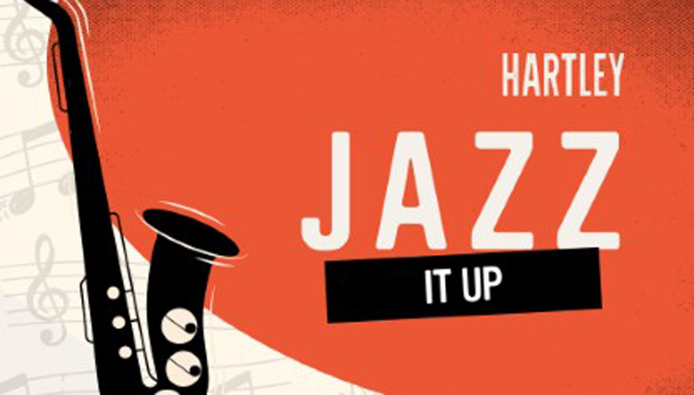 Jazz Night event graphic reading "Hartley, Jazz it Up"